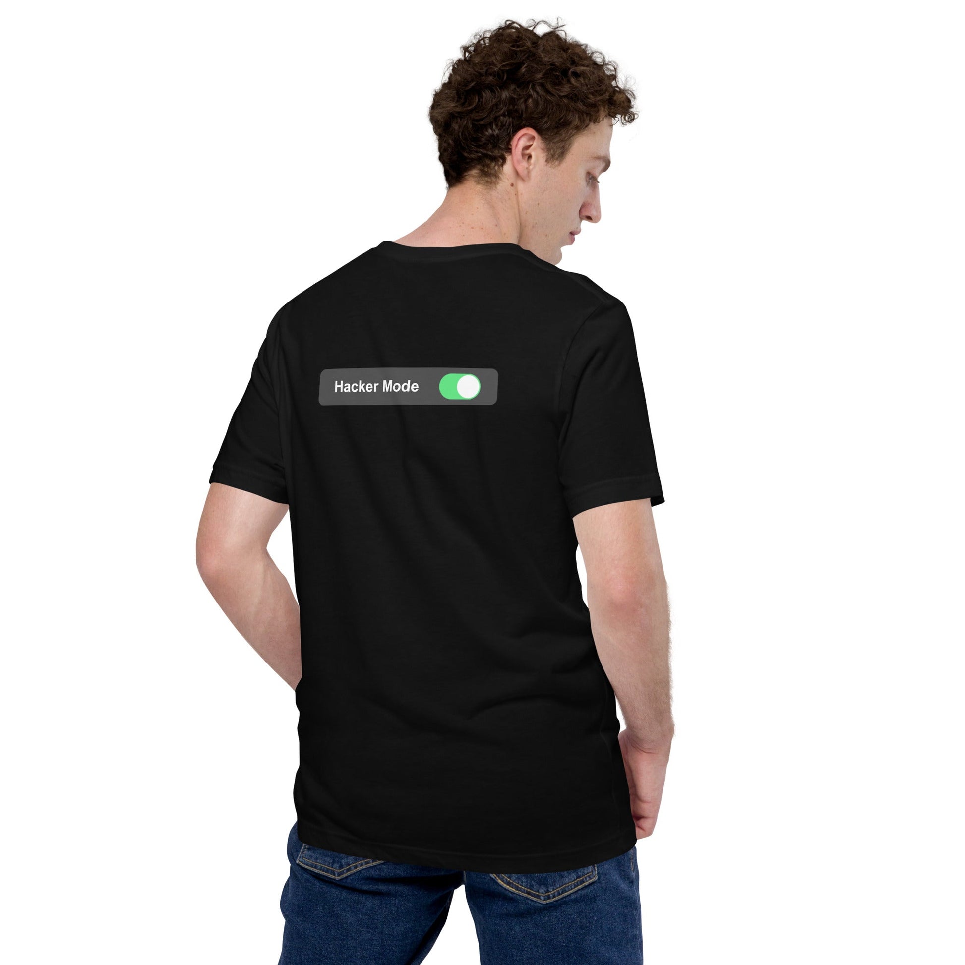 Hacker Mode On - Unisex t-shirt (back print) by DarkByteGear