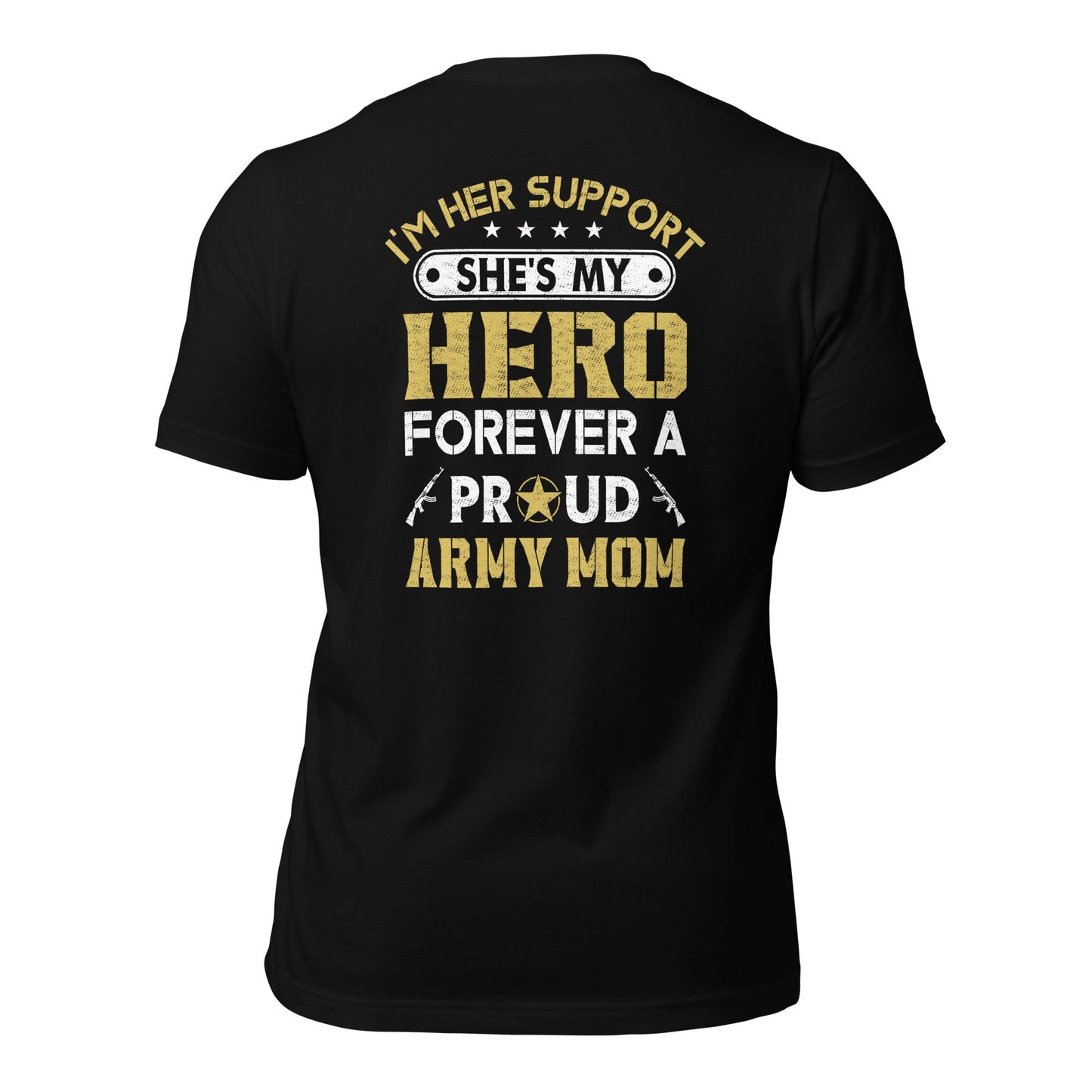 I'm her support - Unisex t-shirt (back print) by DarkByteGear