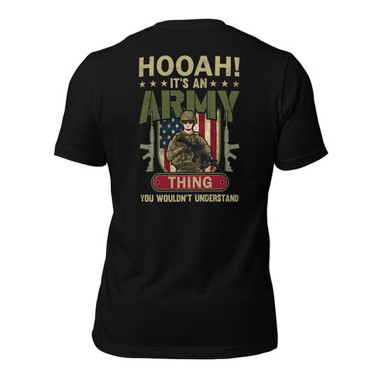 HOOAH! It's an Army thing you wouldn't understand - Unisex t-shirt ( Back Print ) by DarkByteGear