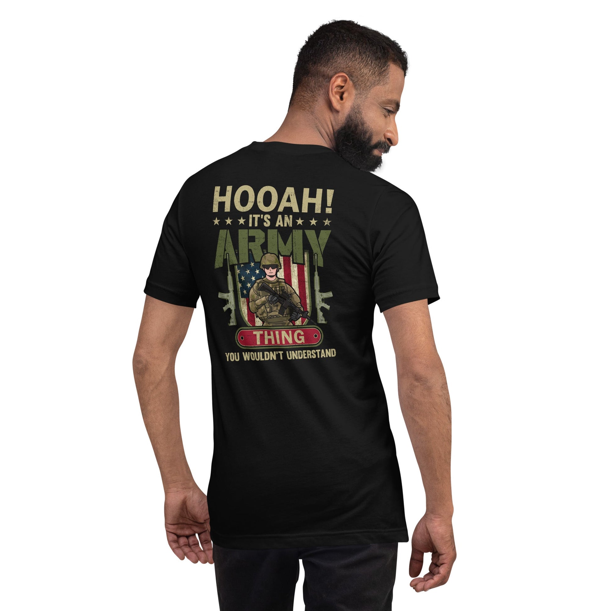 HOOAH! It's an Army thing you wouldn't understand - Unisex t-shirt ( Back Print ) by DarkByteGear