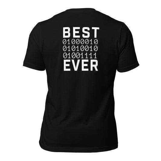 Best Bro Ever - Unisex t-shirt (bacck print) by DarkByteGear