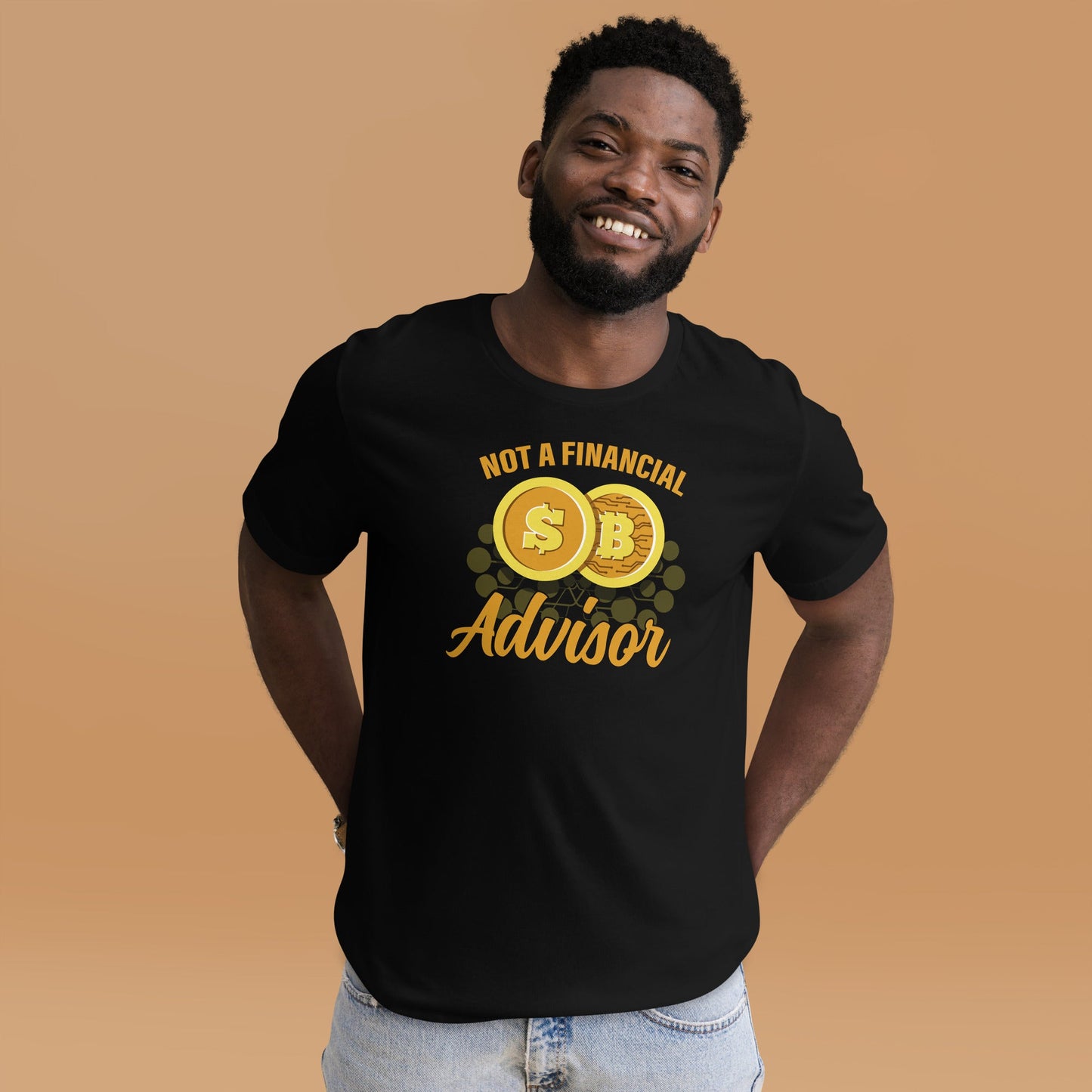 Not a Financial Advisor Unisex t-shirt by DarkByteGear