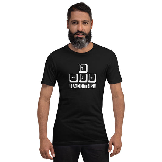 Hack this - Short-Sleeve Unisex T-Shirt by DarkByteGear
