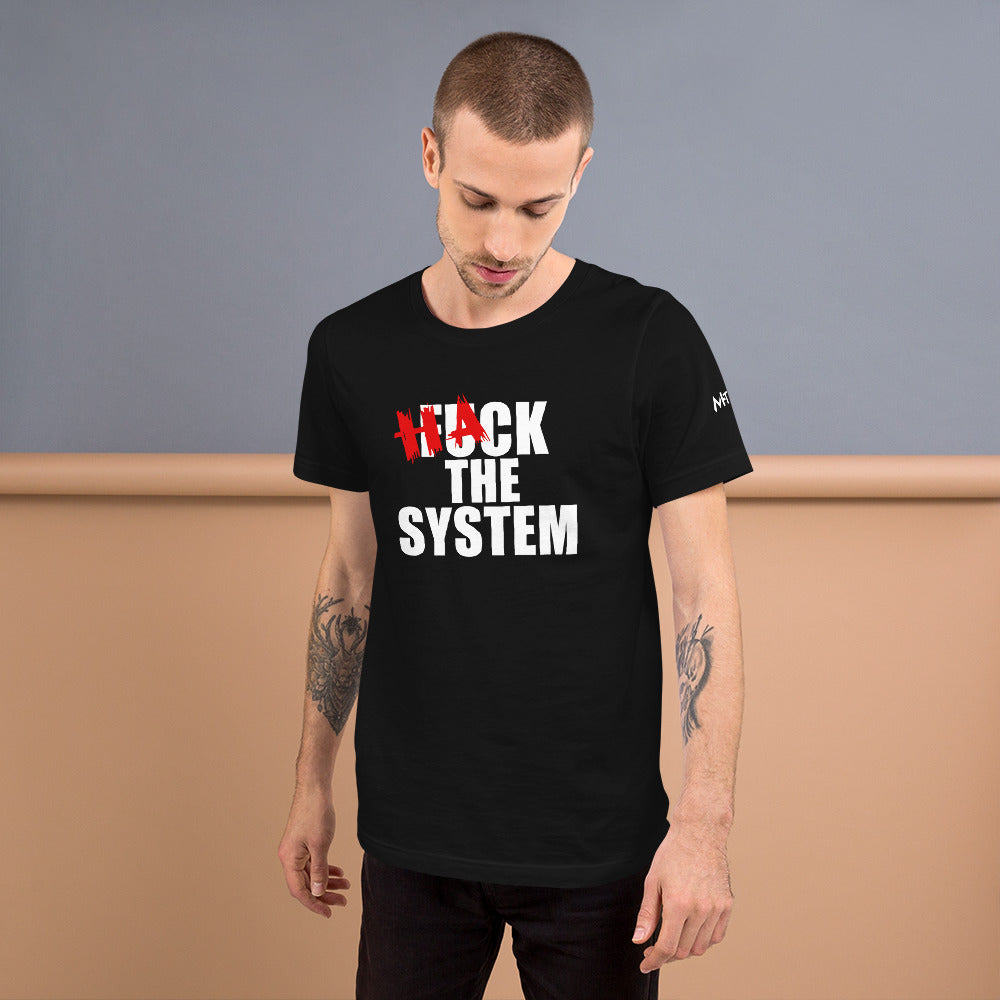 Hack the system - Unisex t-shirt by DarkByteGear