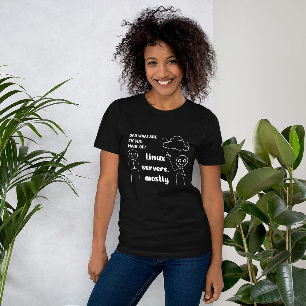 Dad, What are clouds made of - Unisex t-shirt by DarkByteGear