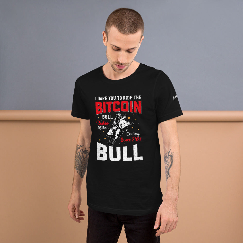 I Dare You to Ride Bitcoin Bull Unisex t-shirt by DarkByteGear