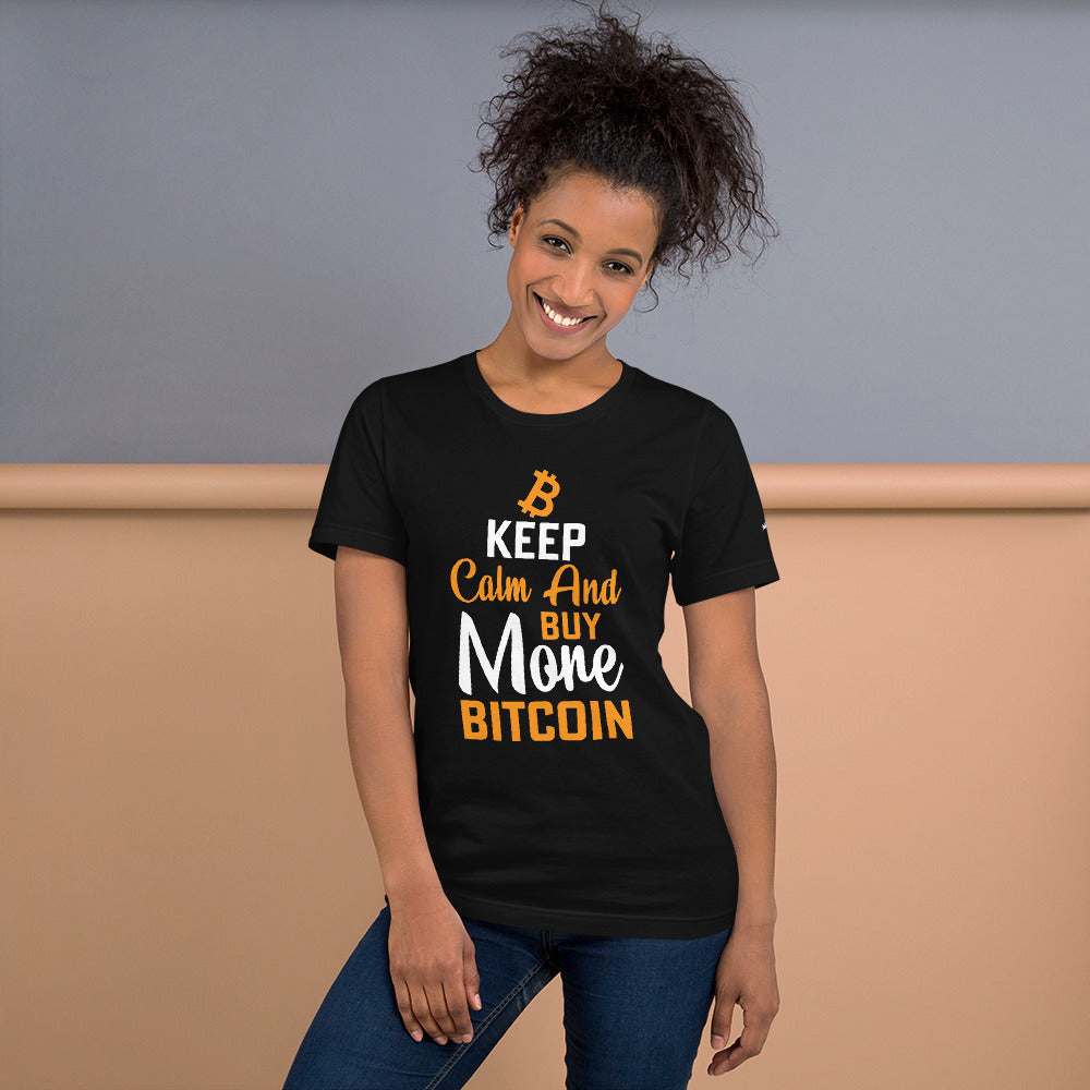 Keep Calm and Buy More Bitcoin Unisex t-shirt by DarkByteGear