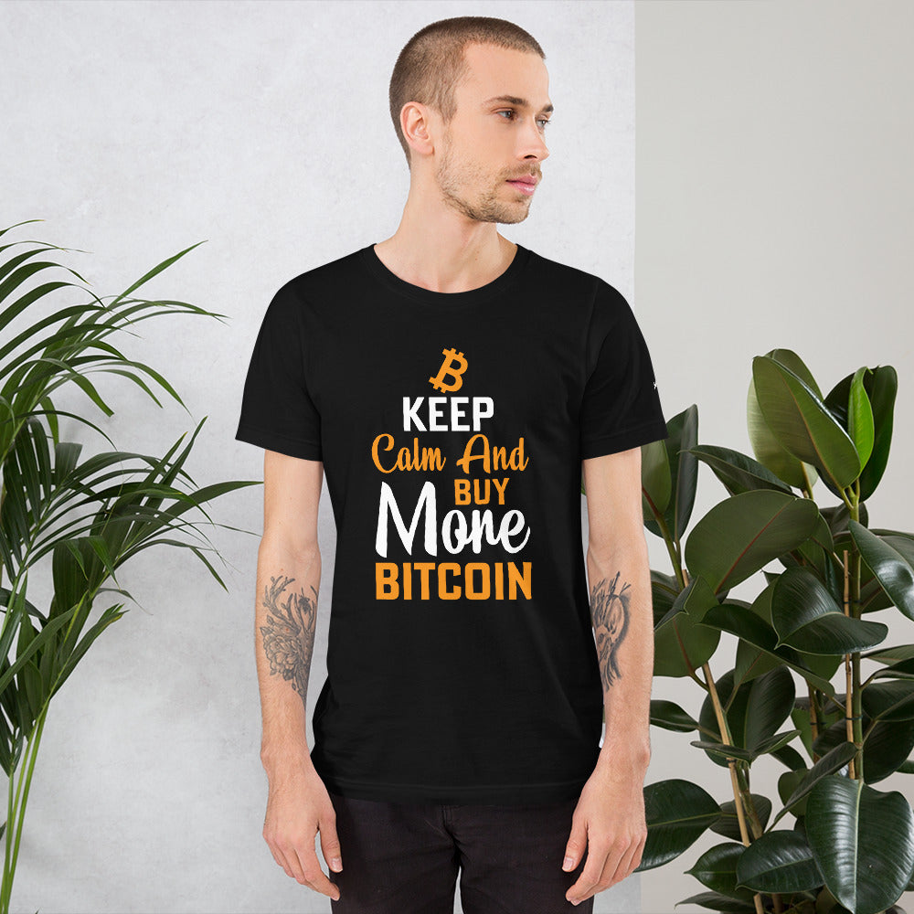 Keep Calm and Buy More Bitcoin Unisex t-shirt by DarkByteGear