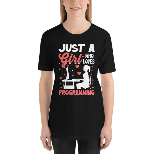 Just a girl who loves programming - Unisex t-shirt by DarkByteGear