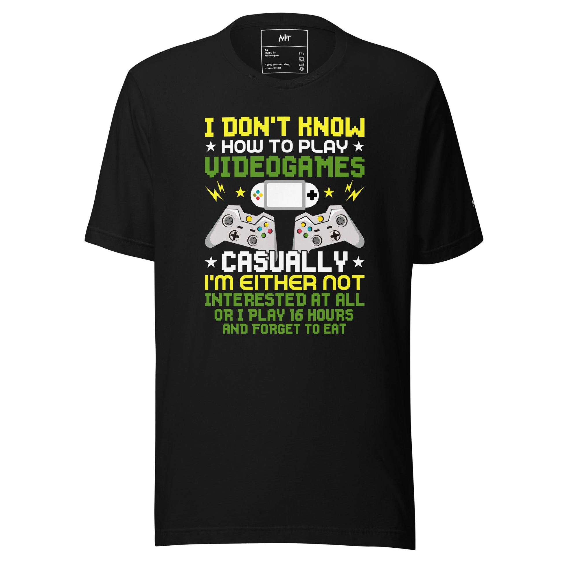 I don't know how to play video games - Unisex t-shirt by DarkByteGear