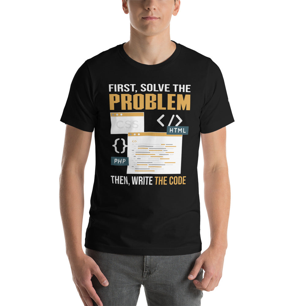 First, Solve the problem; then, Write the code V2 - Unisex t-shirt by DarkByteGear