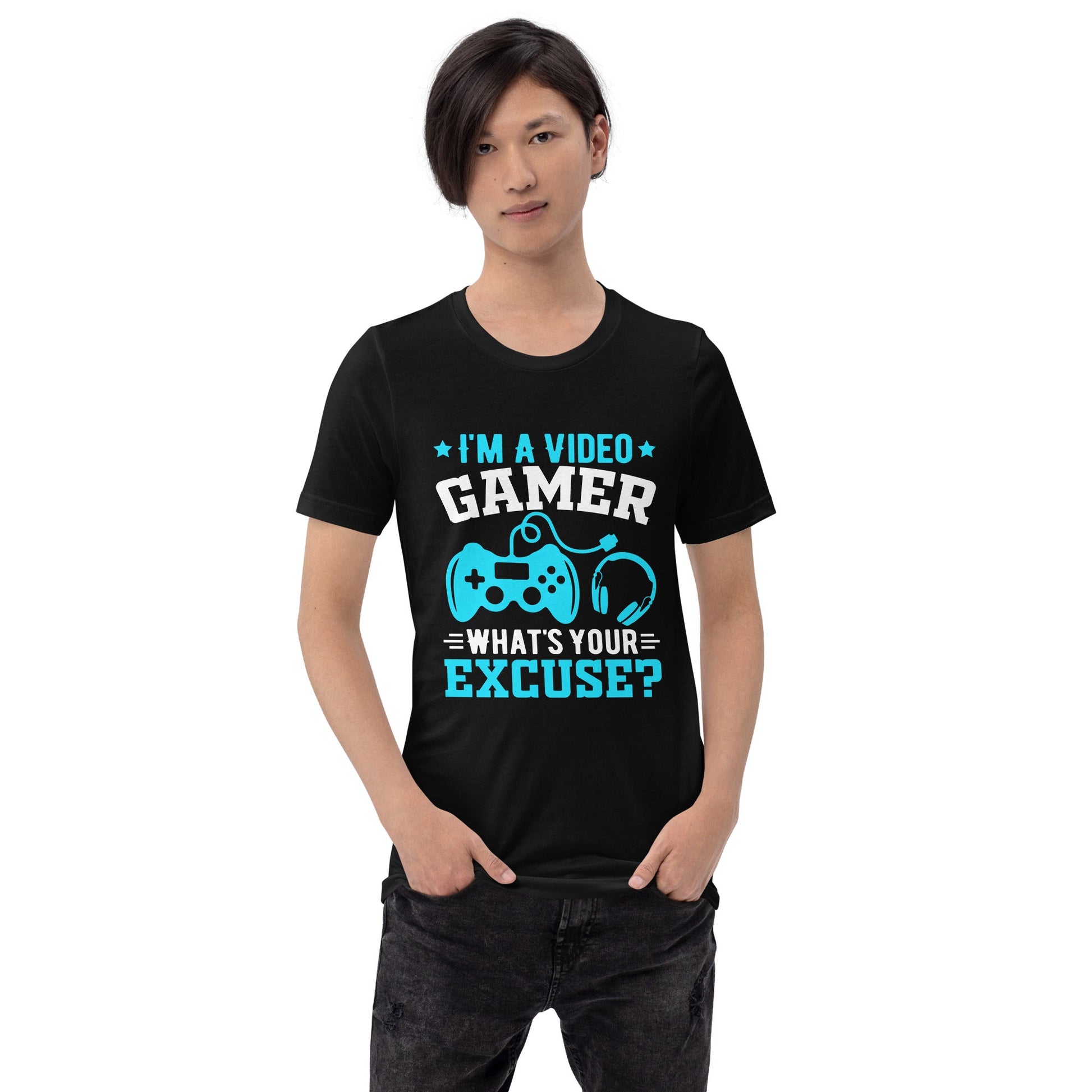 I am a Video Gamer! What is Your Excuse? Unisex t-shirt by DarkByteGear