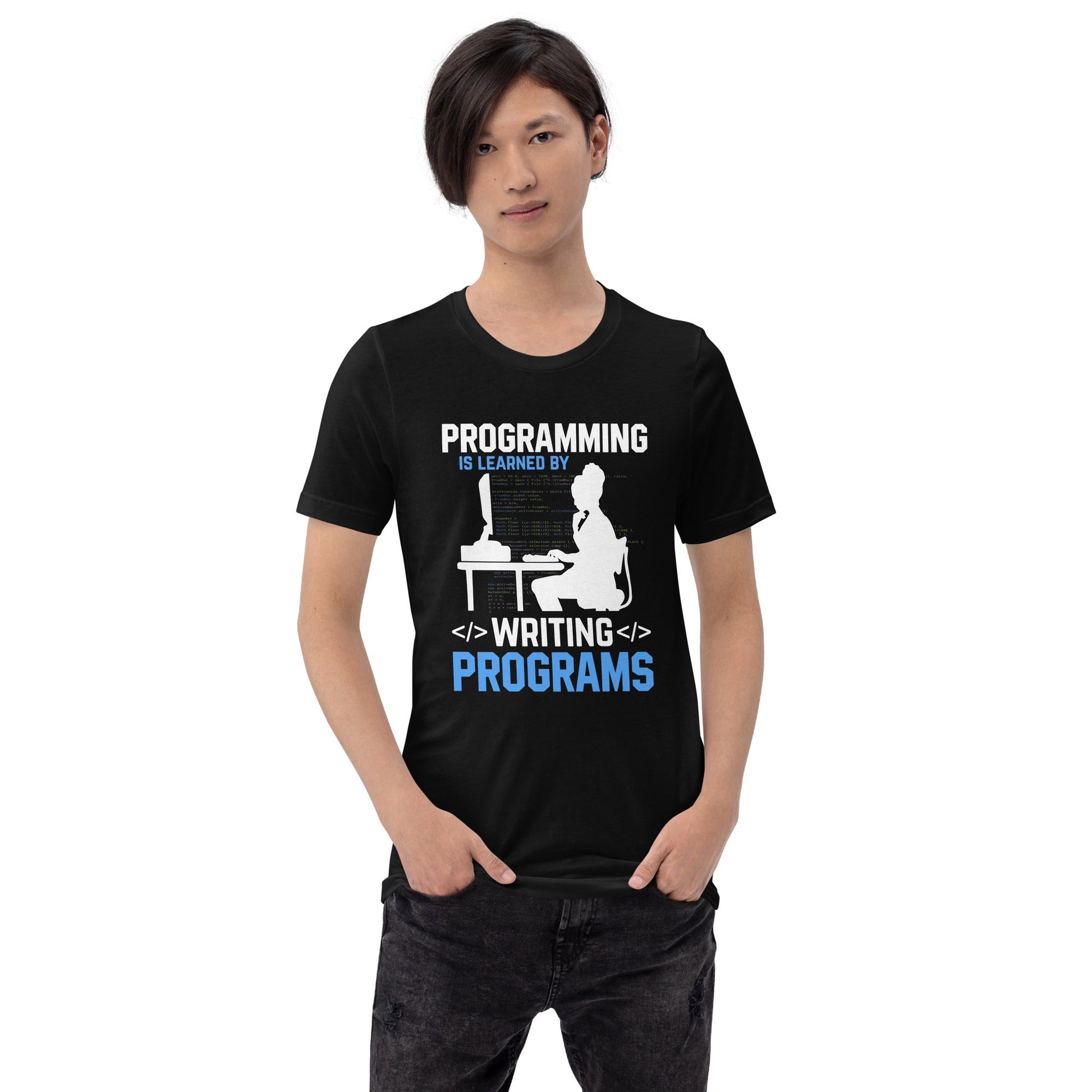 Programming is Learnt by Programming Unisex t-shirt by DarkByteGear