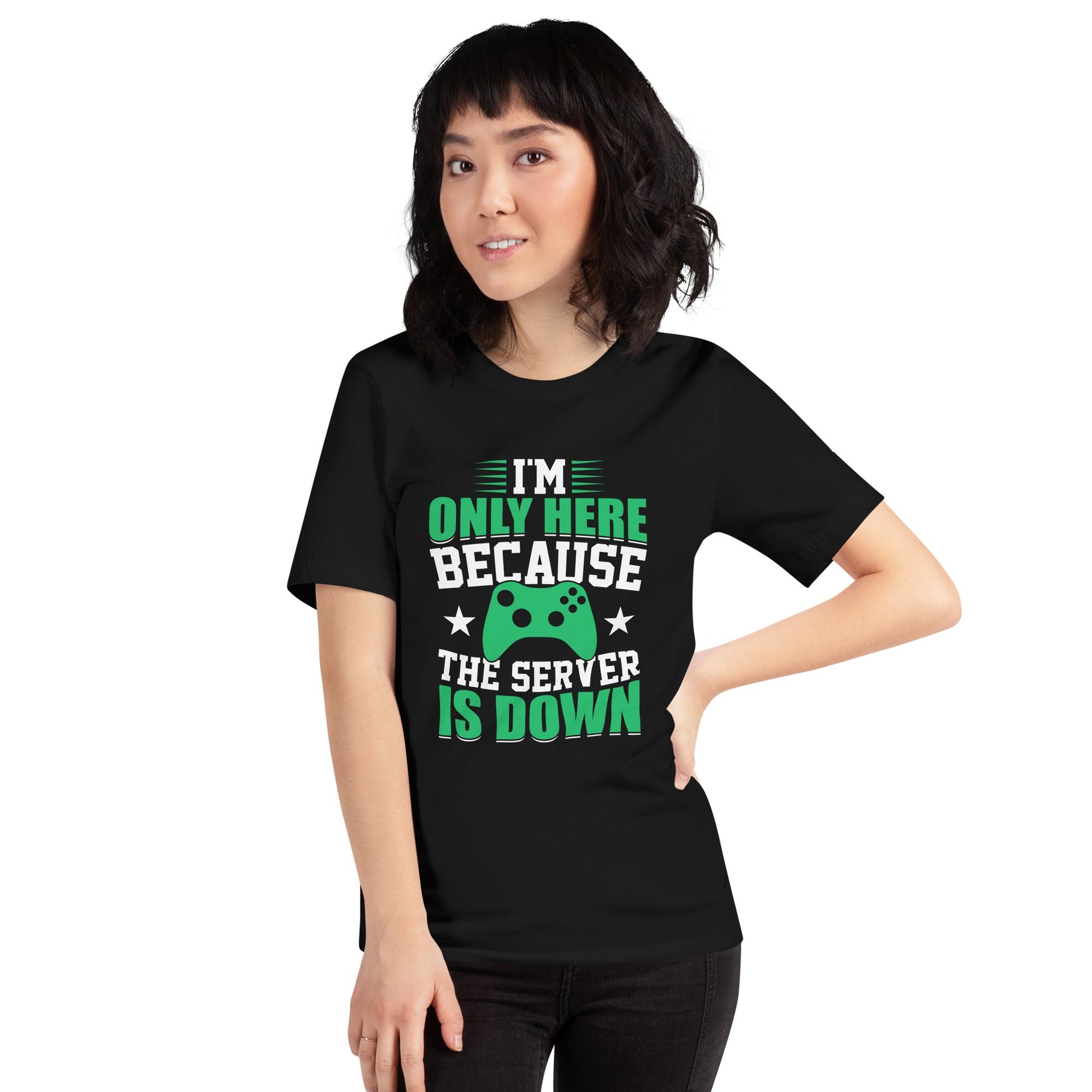 I'm only Here, because the Server is Down Unisex t-shirt by DarkByteGear