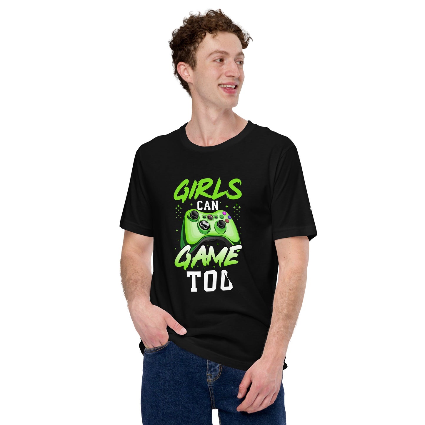 Girls can Game too Unisex t-shirt by DarkByteGear