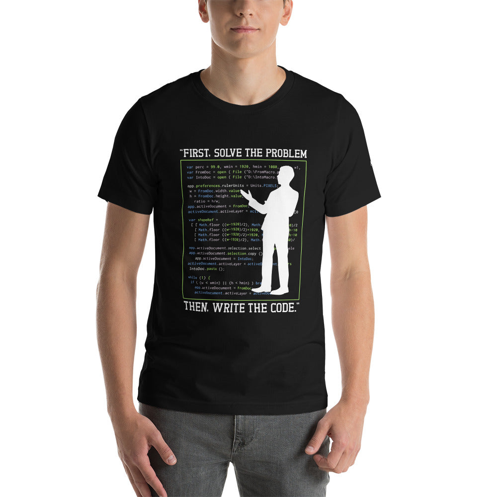 First, Solve the problem; then, Write the code V5 - Unisex t-shirt by DarkByteGear