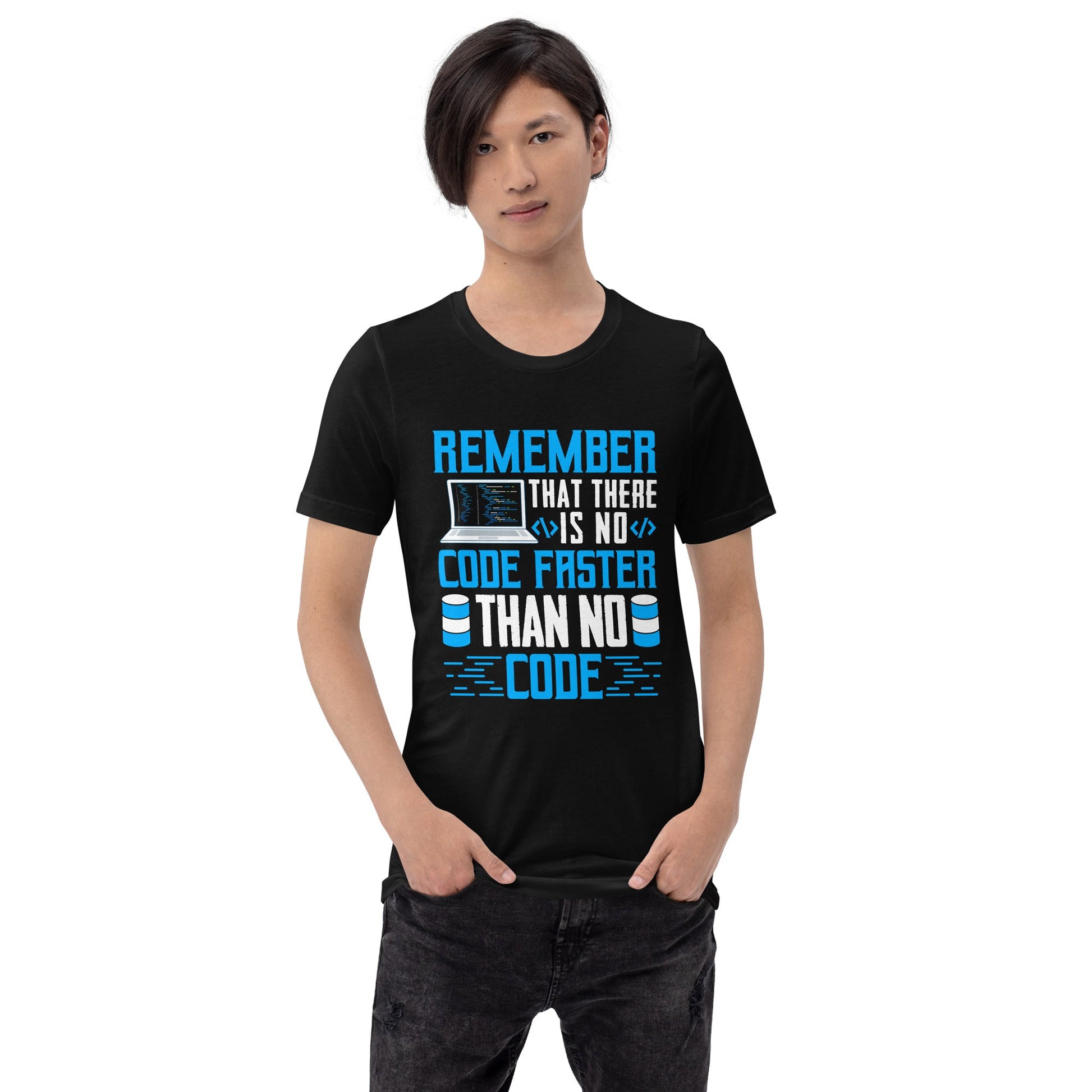 Remember! There is no code - Unisex t-shirt by DarkByteGear