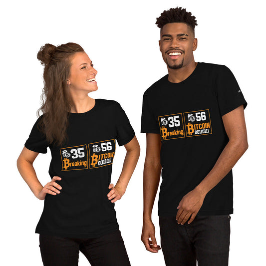 35 + 56 Breaking Bitcoin Unisex t-shirt by DarkByteGear
