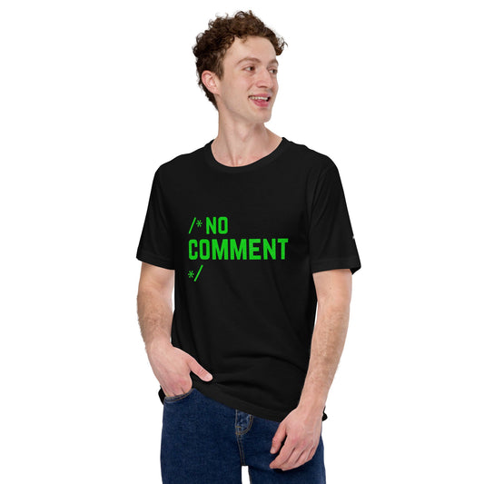 /*No Comment*/ Unisex t-shirt by DarkByteGear