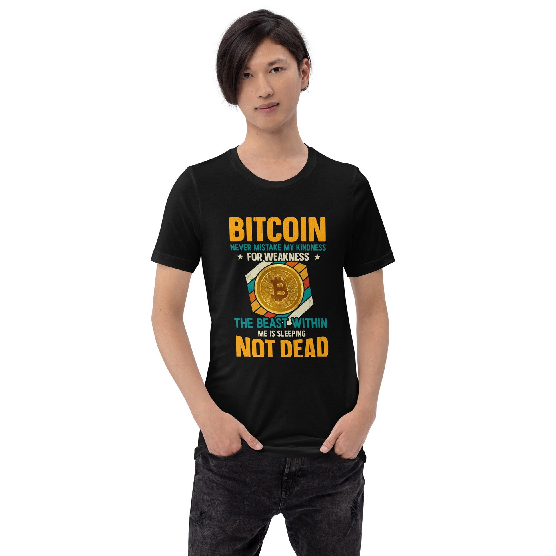 Bitcoin : Never Mistake my Kindness for Weakness - Unisex t-shirt by DarkByteGear