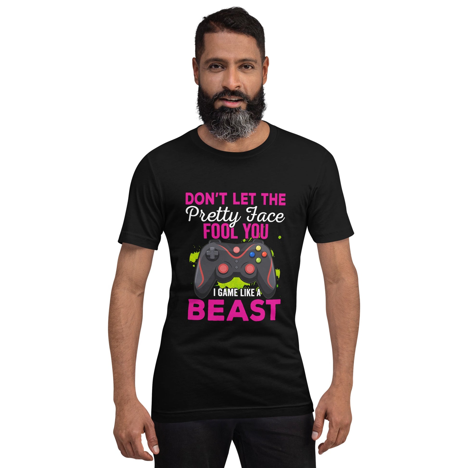 Don't let the pretty face fool you - Unisex t-shirt by DarkByteGear