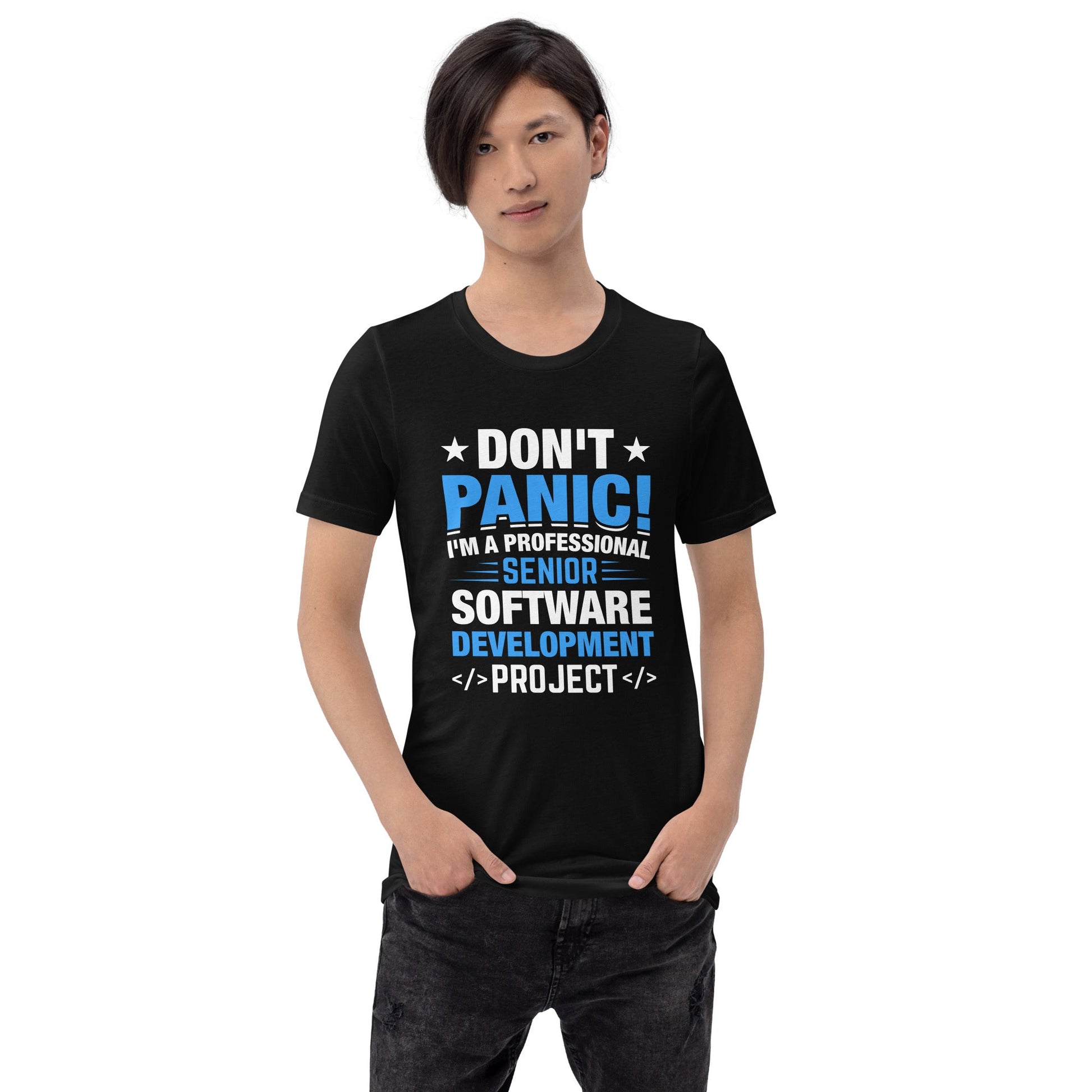Don’t Panic I am a Professional Senior Development Analyst - Unisex t-shirt by DarkByteGear