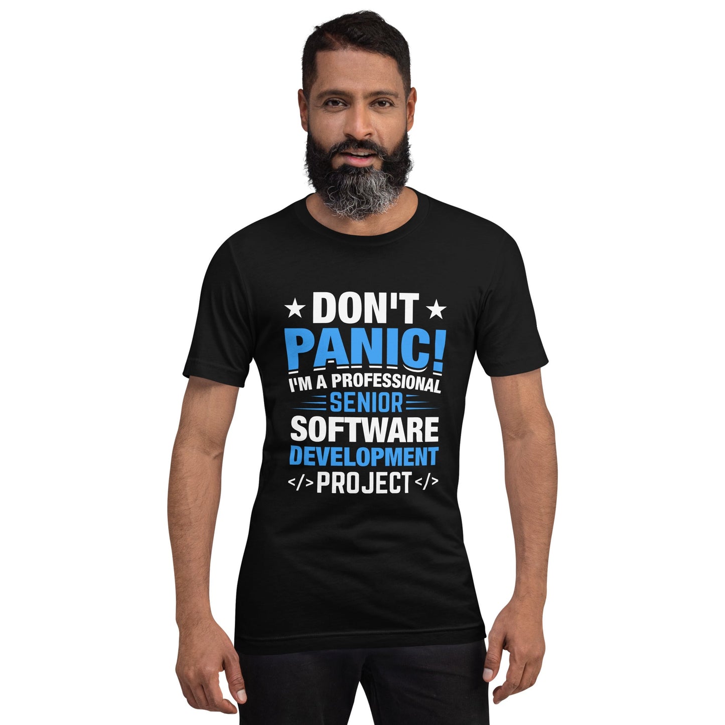 Don’t Panic I am a Professional Senior Development Analyst - Unisex t-shirt by DarkByteGear