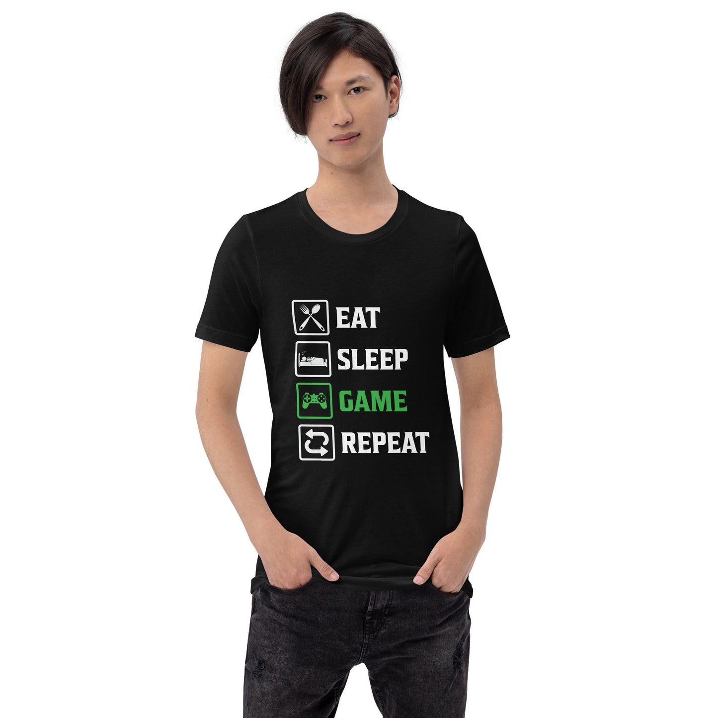Eat, Sleep, GAME, Repeat - Unisex t-shirt by DarkByteGear
