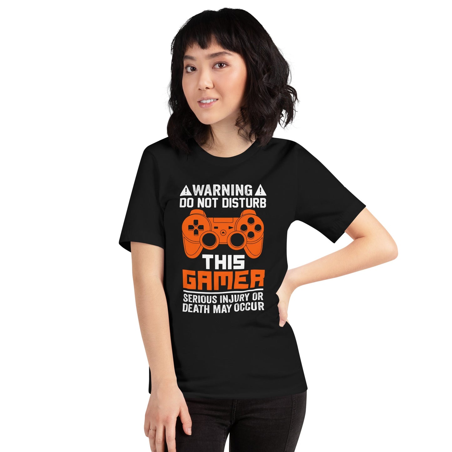 Warning: Do Not Disturb this Gamer! Serious Injury or Death may Occur - Unisex t-shirt by DarkByteGear