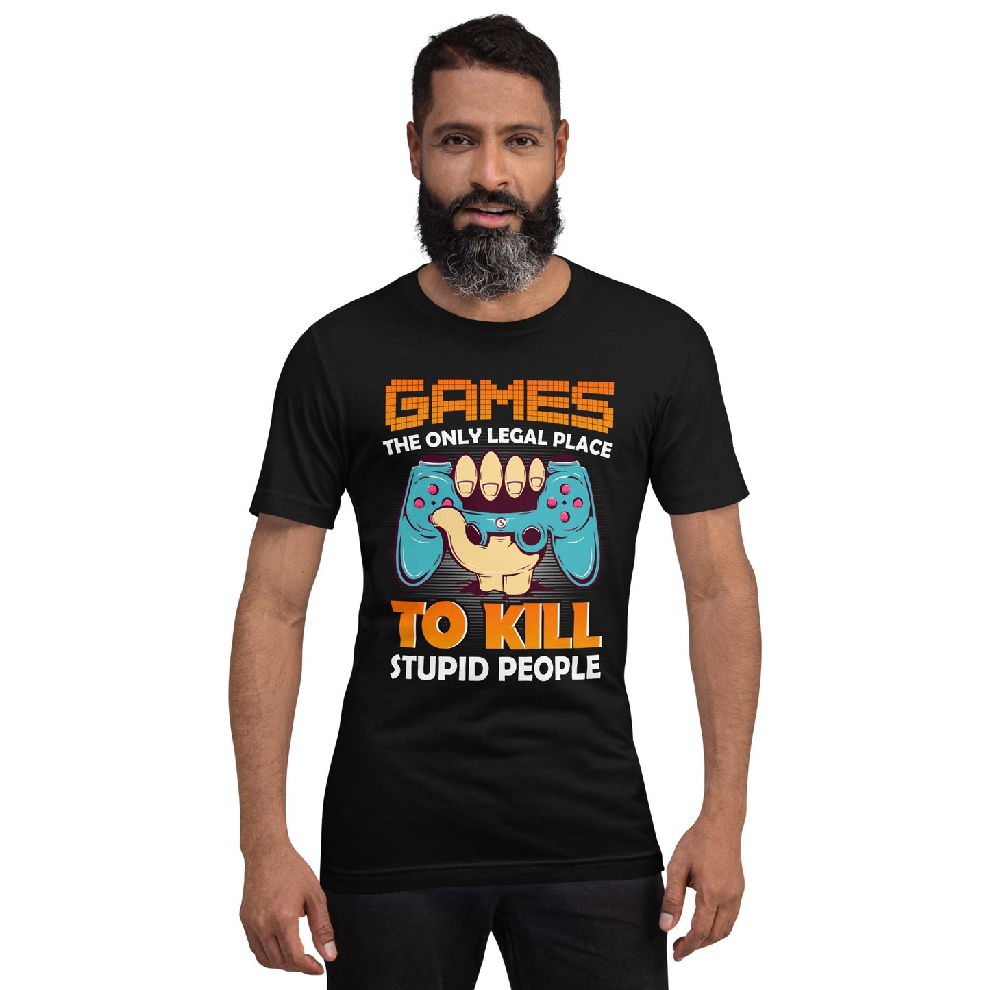 Games: the Only legal place to Kill Stupid People ( orange text ) - Unisex t-shirt by DarkByteGear