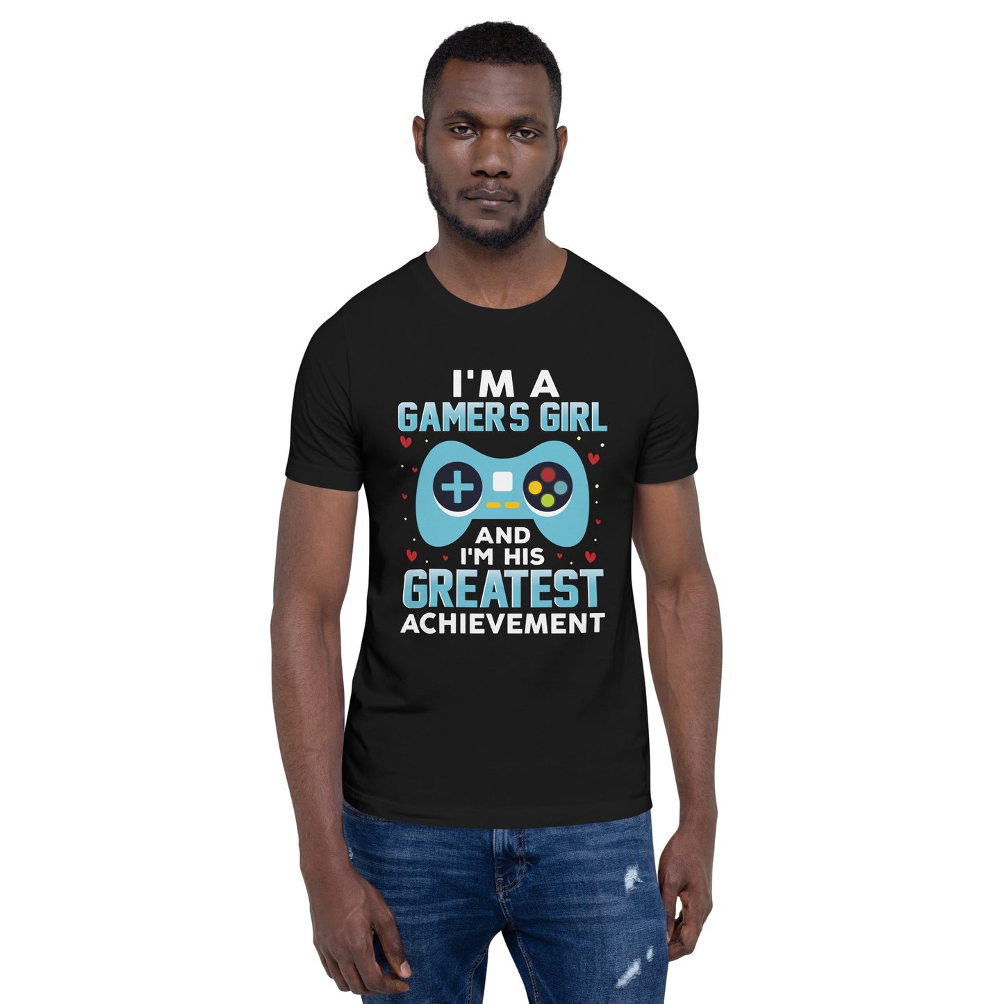 I am a Gamer's Girl, I am his Greatest Achievement (turquoise text ) - Unisex t-shirt by DarkByteGear