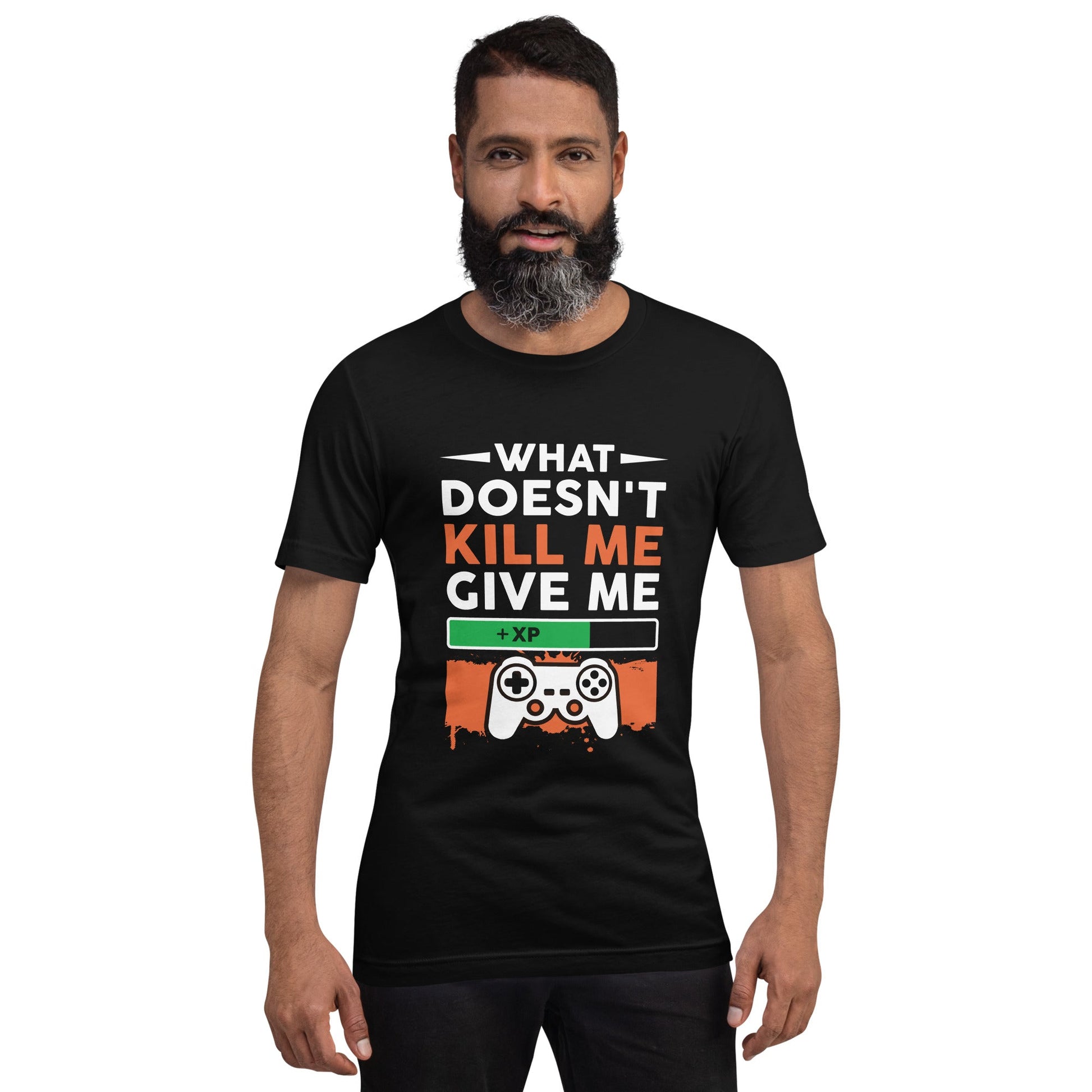 What doesn't Kill me, give me +xp - Unisex t-shirt by DarkByteGear