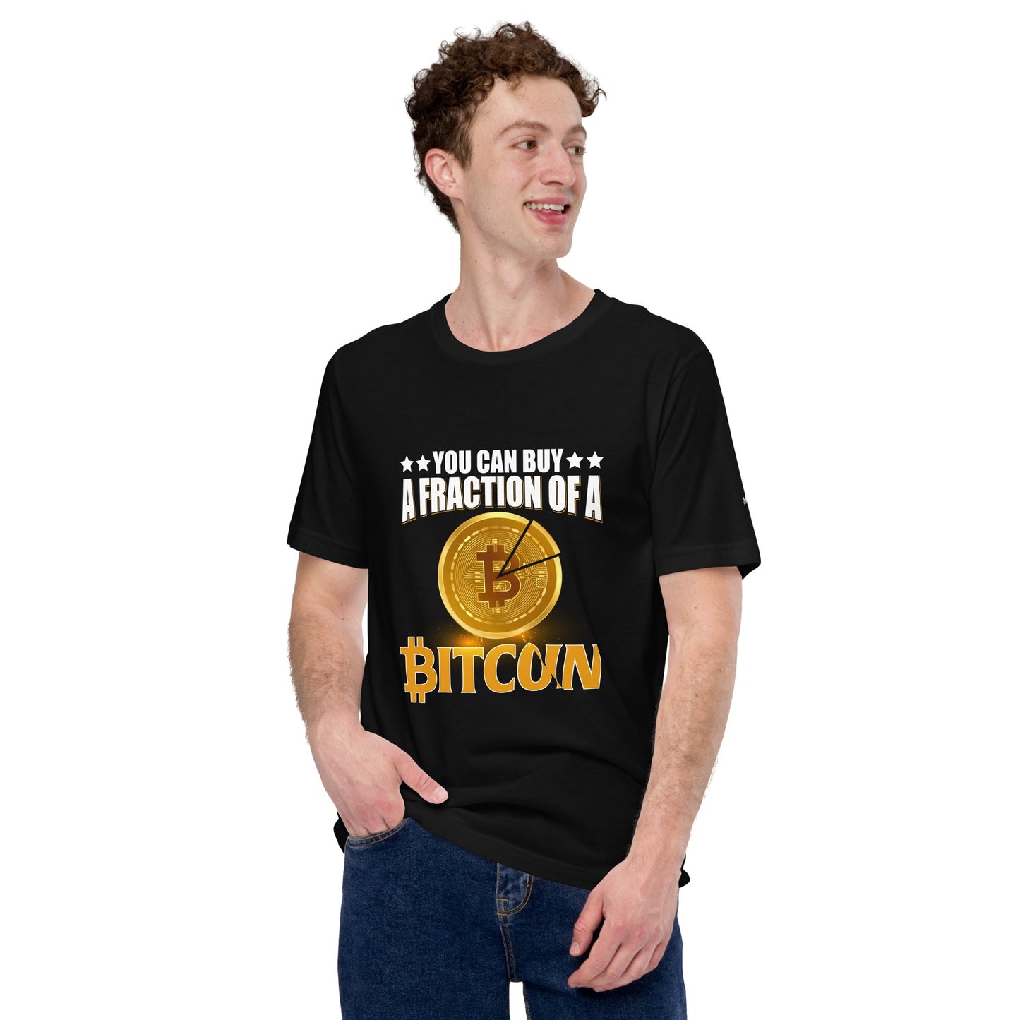 You can Buy a Fraction of a Bitcoin - Unisex t-shirt by DarkByteGear