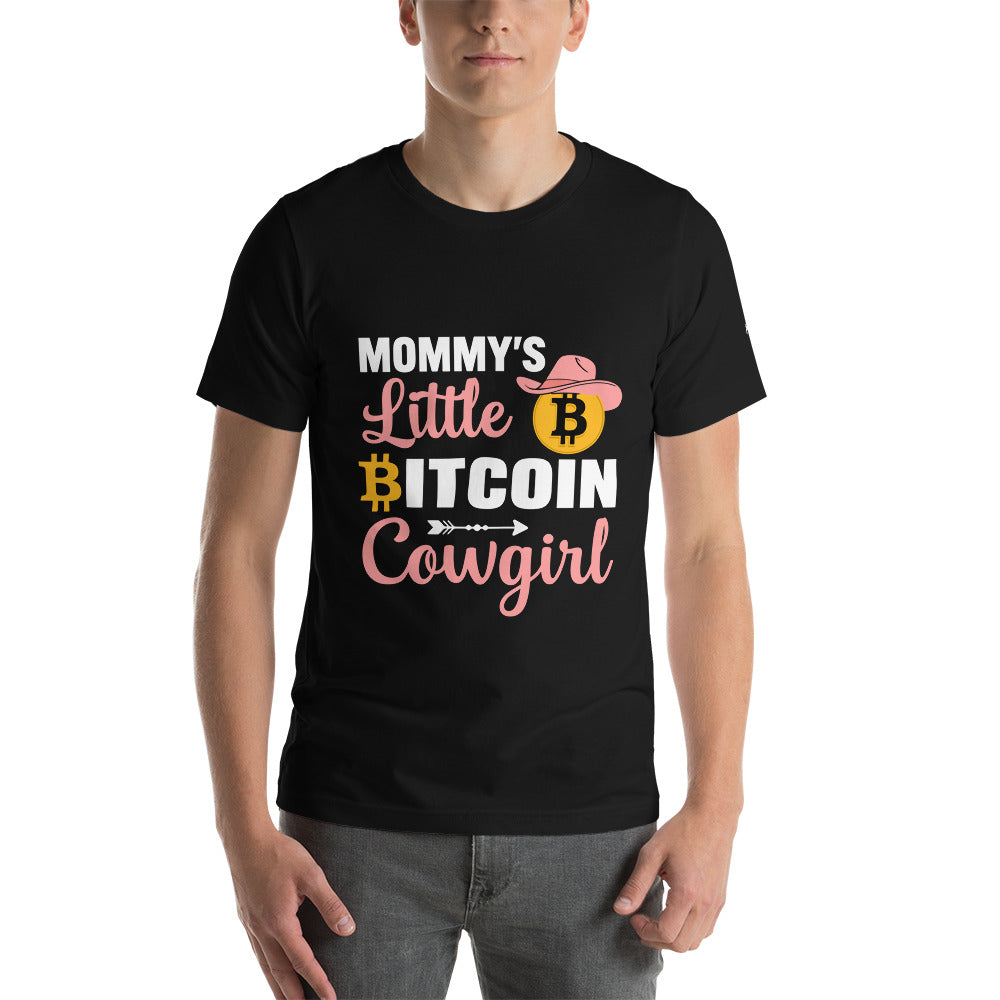 Mommy's little bitcoin cowgirl - Unisex t-shirt by DarkByteGear