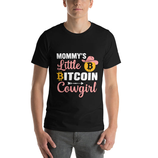 Mommy's little bitcoin cowgirl - Unisex t-shirt by DarkByteGear