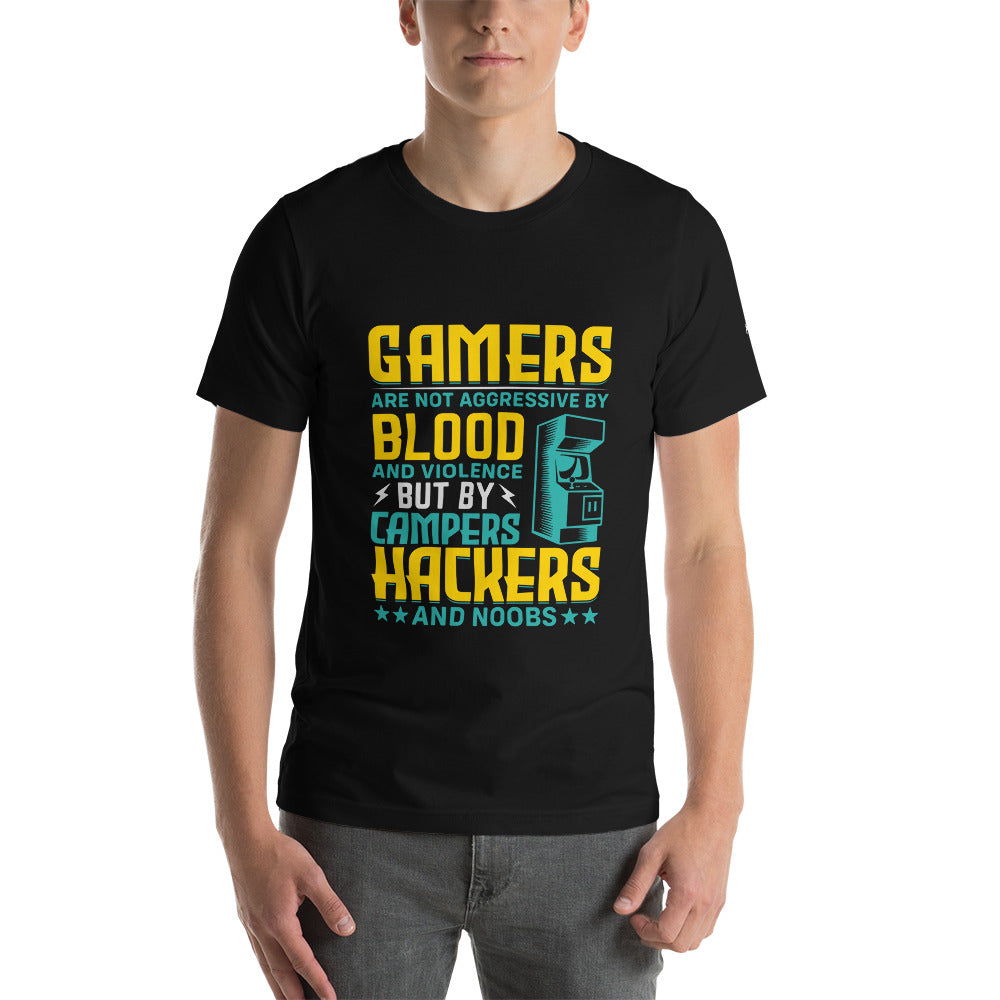 Gamers are not Aggressive by Blood and Violence ( rasel ) - Unisex t-shirt by DarkByteGear