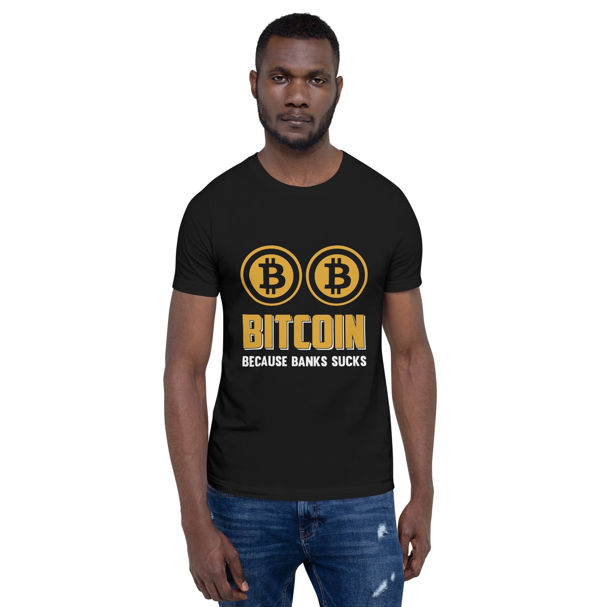 Bitcoin because Banks suck Unisex t-shirt by DarkByteGear