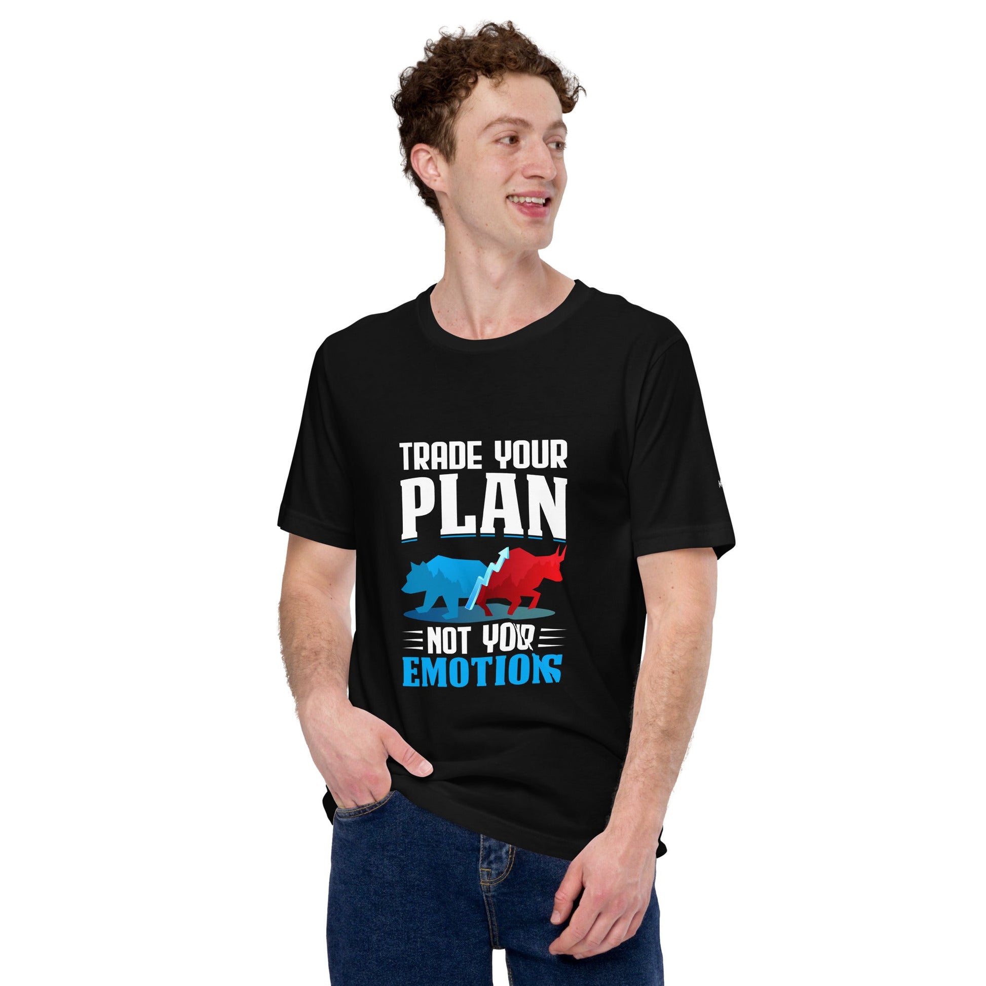 Trade your plan: not your emotion - Unisex t-shirt by DarkByteGear
