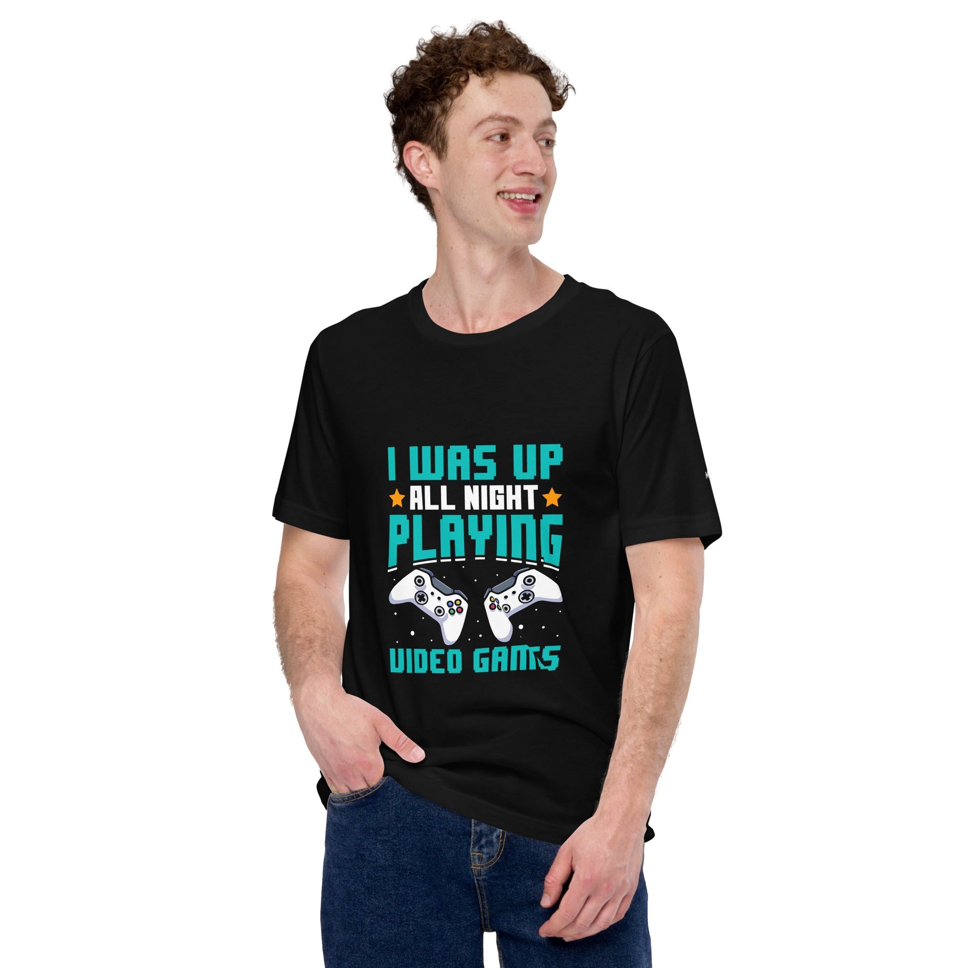 I was up all night playing Video Games Rima - Unisex t-shirt by DarkByteGear