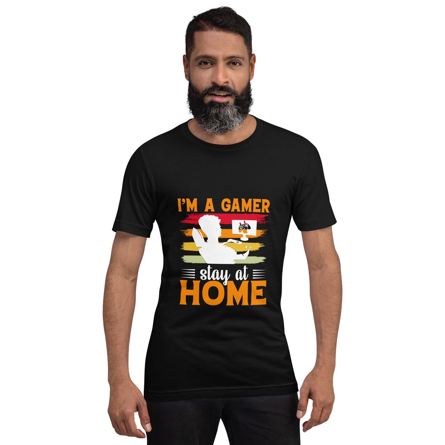 I am a Gamer Stay at Home - Unisex t-shirt by DarkByteGear