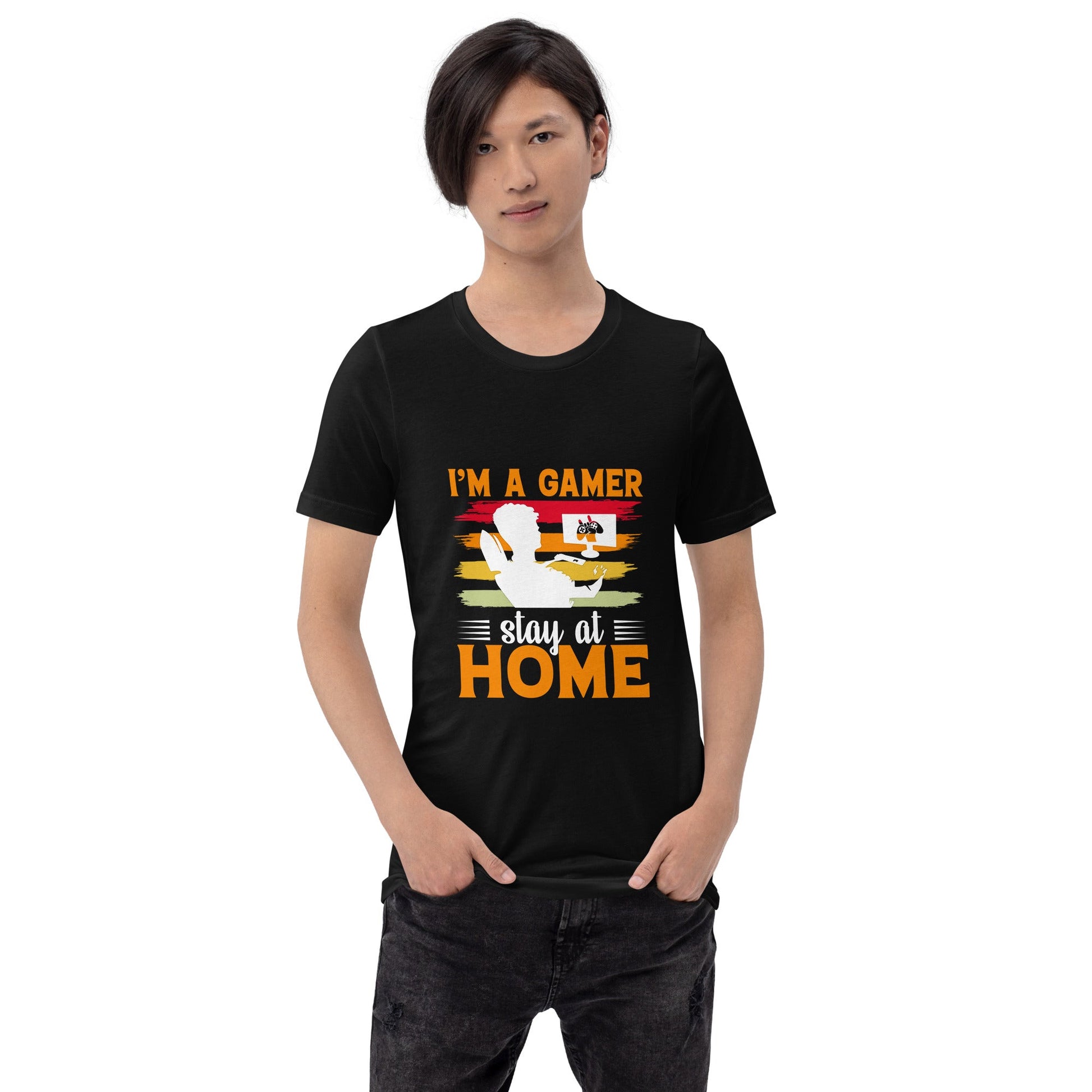I am a Gamer Stay at Home - Unisex t-shirt by DarkByteGear