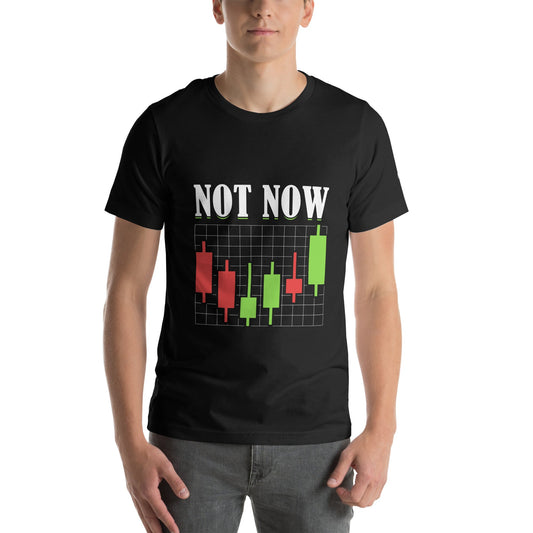 Not Now - Unisex t-shirt by DarkByteGear