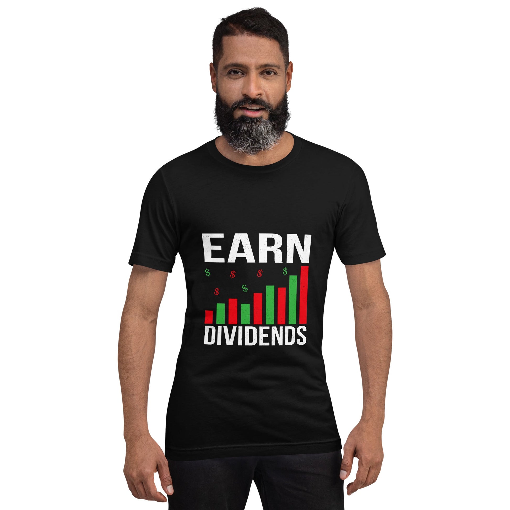 Earn Dividends - Unisex t-shirt by DarkByteGear