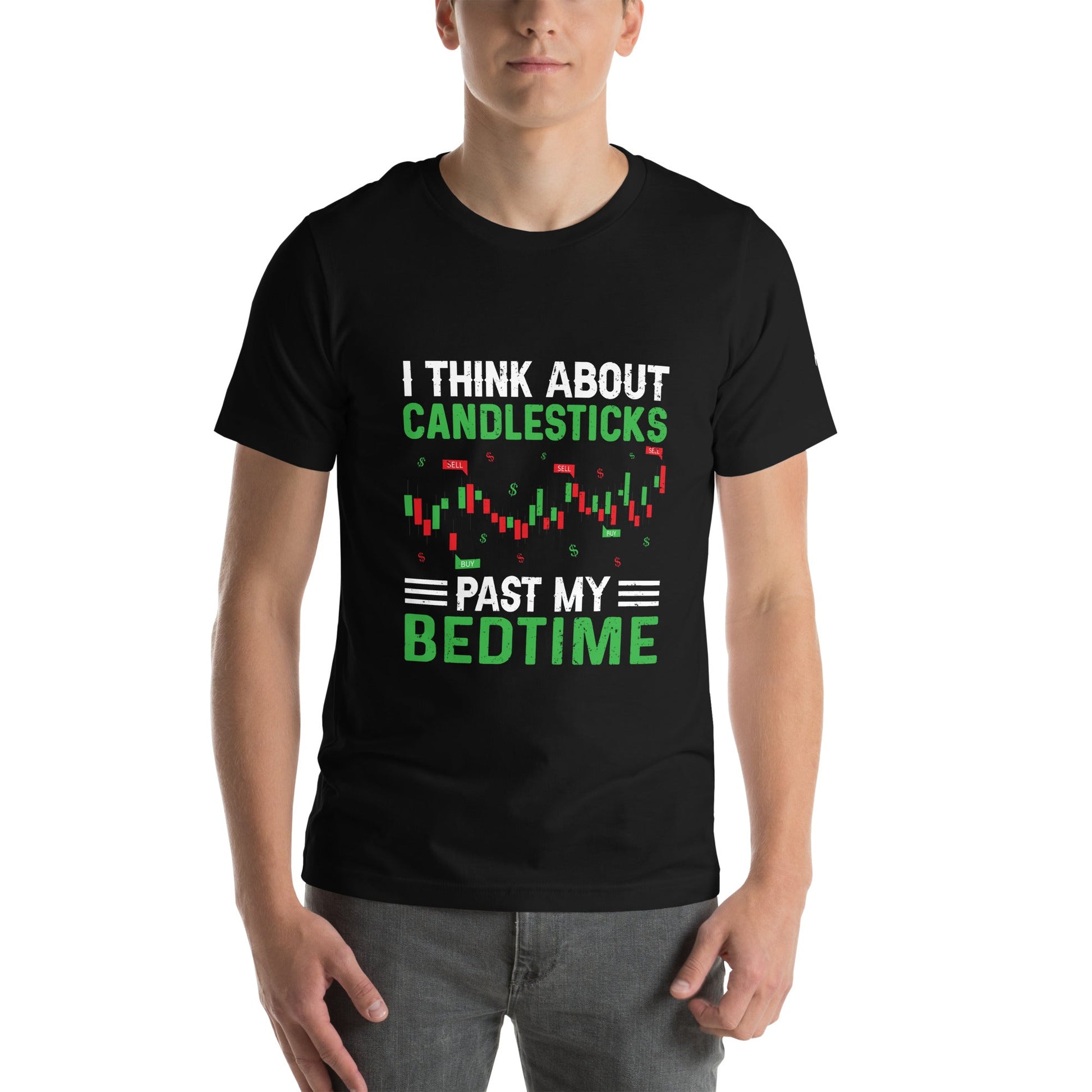 I think about Candle Sticks past my Bedtime - Unisex t-shirt by DarkByteGear