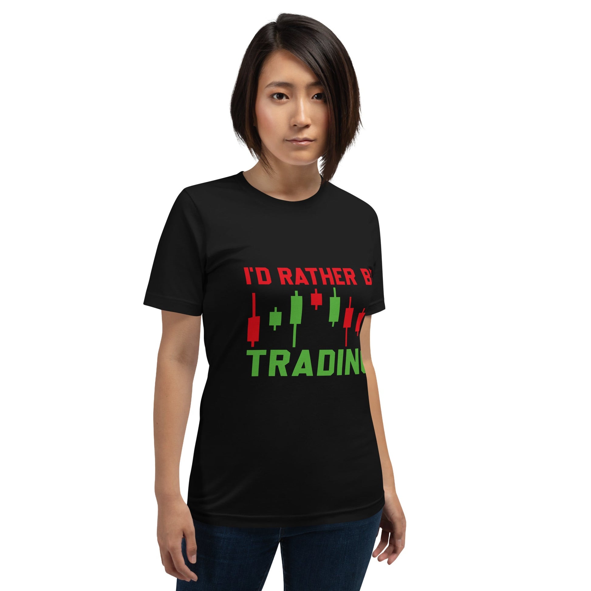 I'd rater be Trading ( Tanvir ) - Unisex t-shirt by DarkByteGear