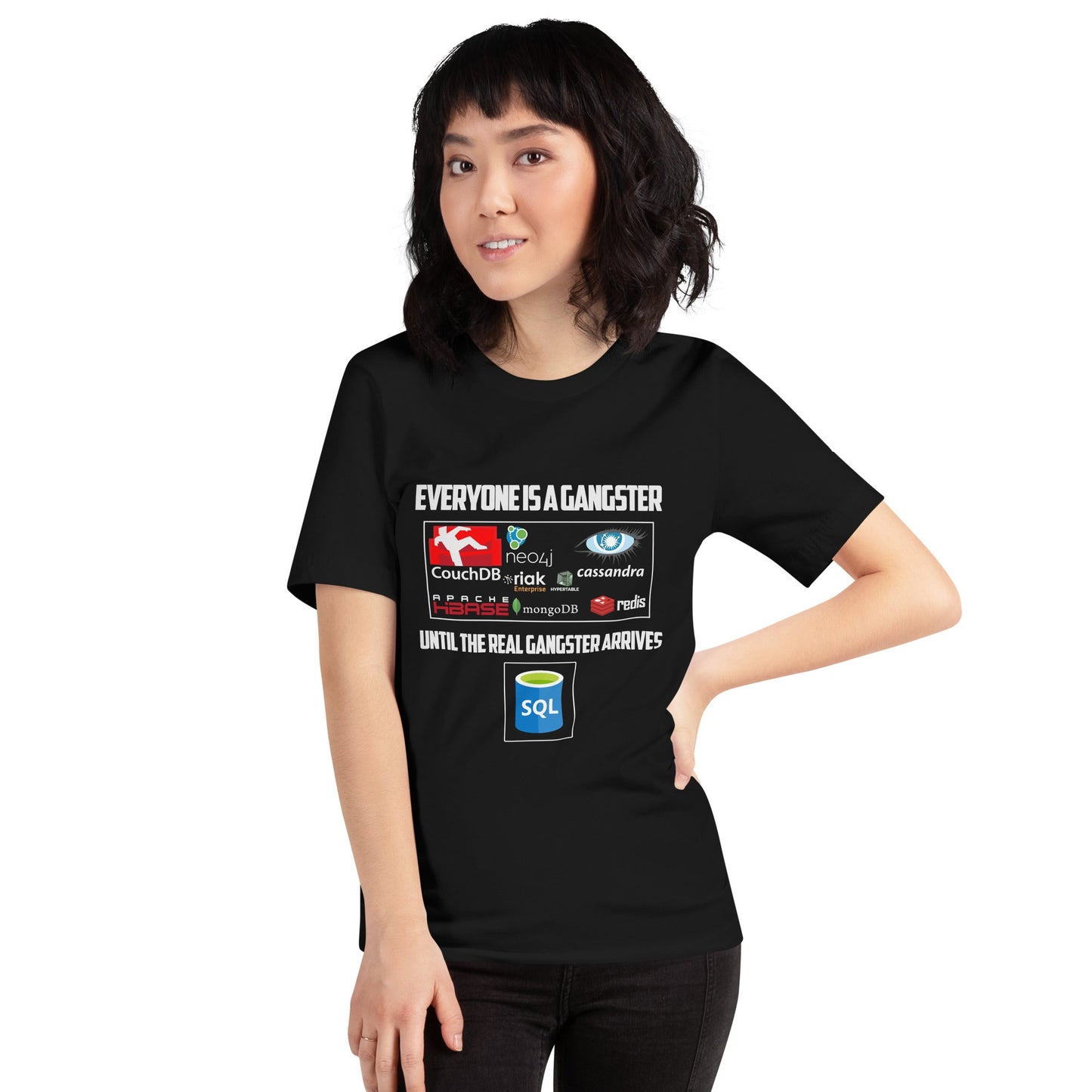 Everyone is a Gangster, until the real Gangster arrives - Unisex t-shirt by DarkByteGear