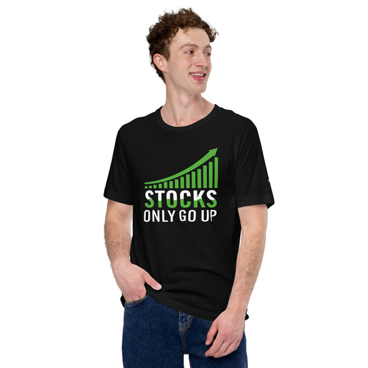 Stocks only Go up - Unisex t-shirt by DarkByteGear