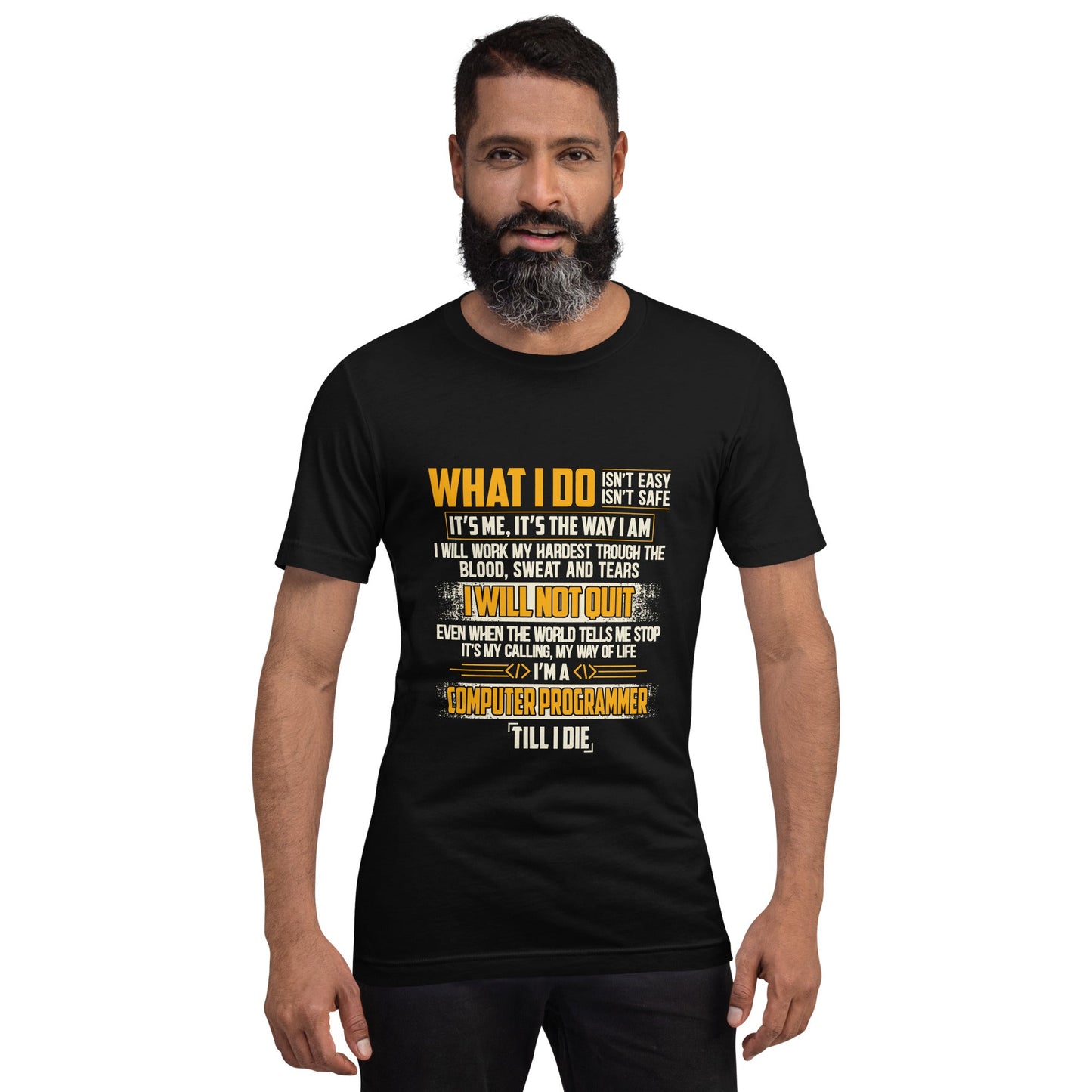 What I do - Unisex t-shirt by DarkByteGear