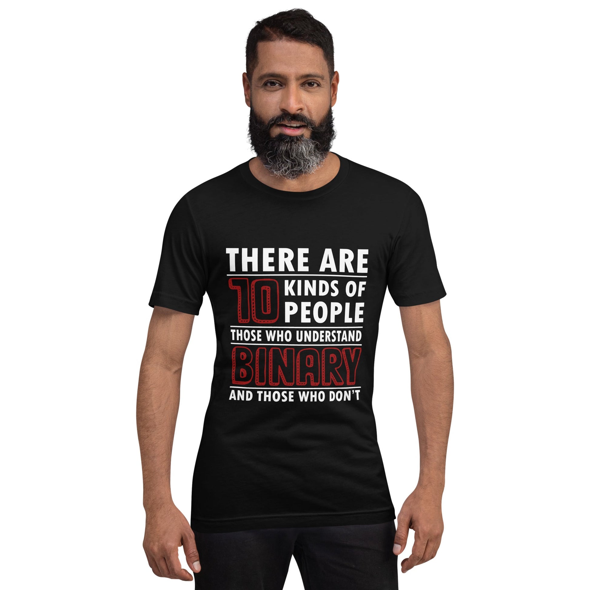 There are 10 kinds of People - Unisex t-shirt by DarkByteGear