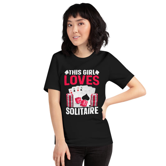 This Girl Loves Solitaire - Unisex t-shirt by DarkByteGear